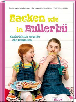 Cover Backen wie in Bullerbü - Kinderleichte Rezepte  aus Schweden