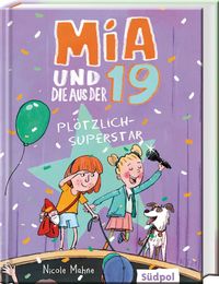 Cover – Mia und die aus der 19 - Plötzlich Superstar
