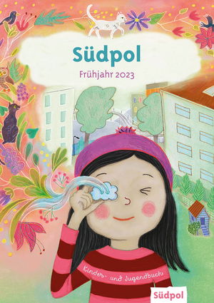 Südpol - Kinderbücher und Jugendbücher - Neuheiten Frühjahr 2023