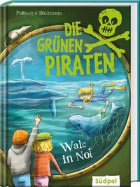Die Grünen Piraten - Wale in Not – Cover