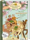 "Almas geheimer Garten - Mit dem Schinkenwurz zu Goethe"