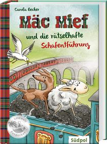 Mäc Mief und die rätselhafte Schafentführung - Band 3